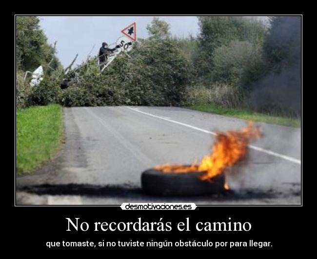 No recordarás el camino - 