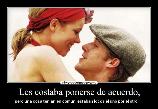 carteles notebook locos uno por otro amo amor nuts ponerse acuerdo desmotivaciones