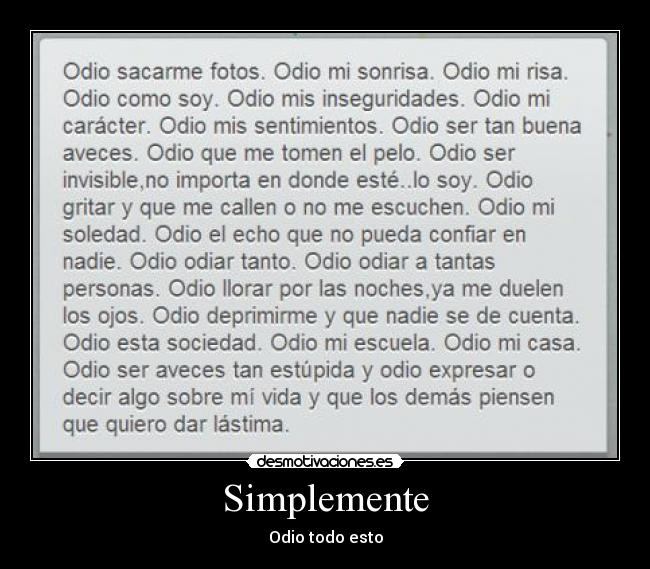Simplemente - Odio todo esto