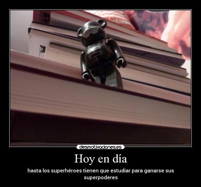 carteles superheroes desmotivaciones