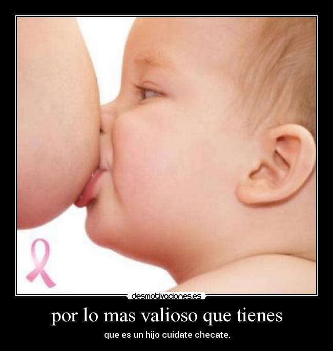 por lo mas valioso que tienes - 