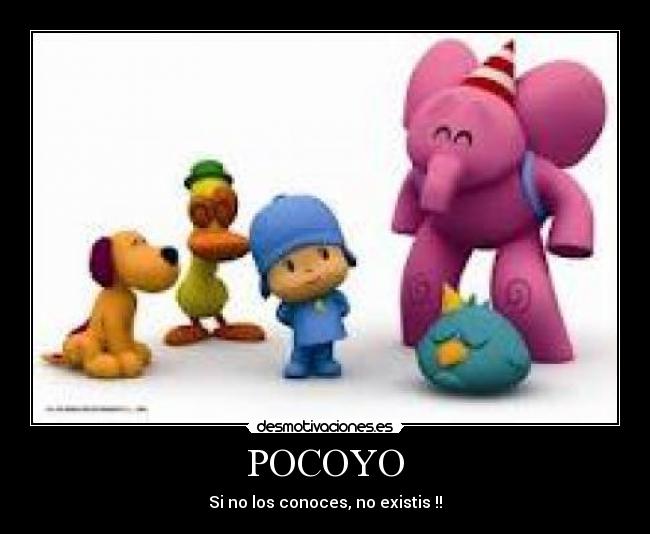 POCOYO -