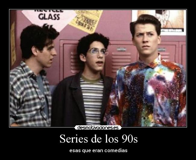 carteles series los 90s desmotivaciones