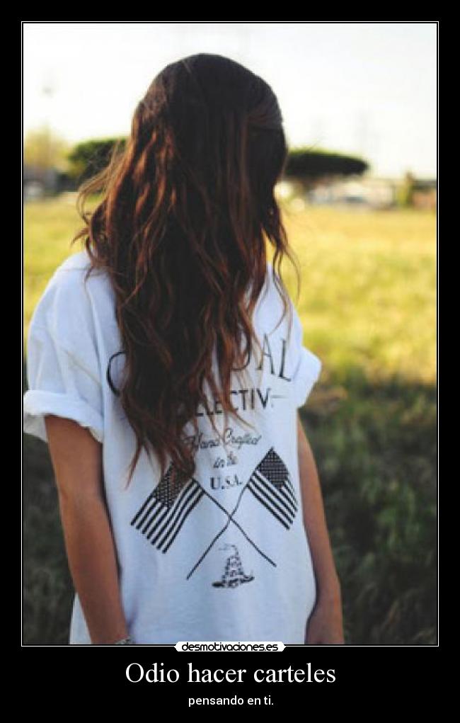 carteles odio para que pensar ariadnap desmotivaciones