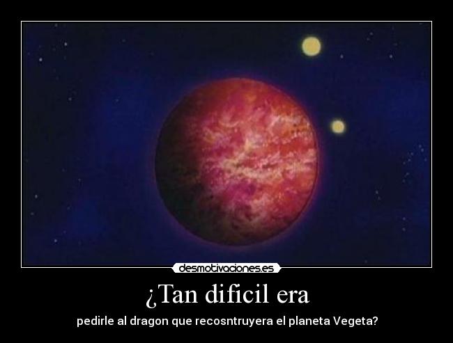 carteles planeta vegeta dragon ball desmotivaciones