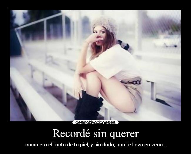 Recordé sin querer - 