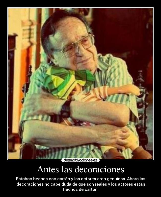 Antes las decoraciones - 