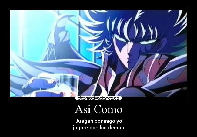 Asi Como - Juegan conmigo yo
jugare con los demas