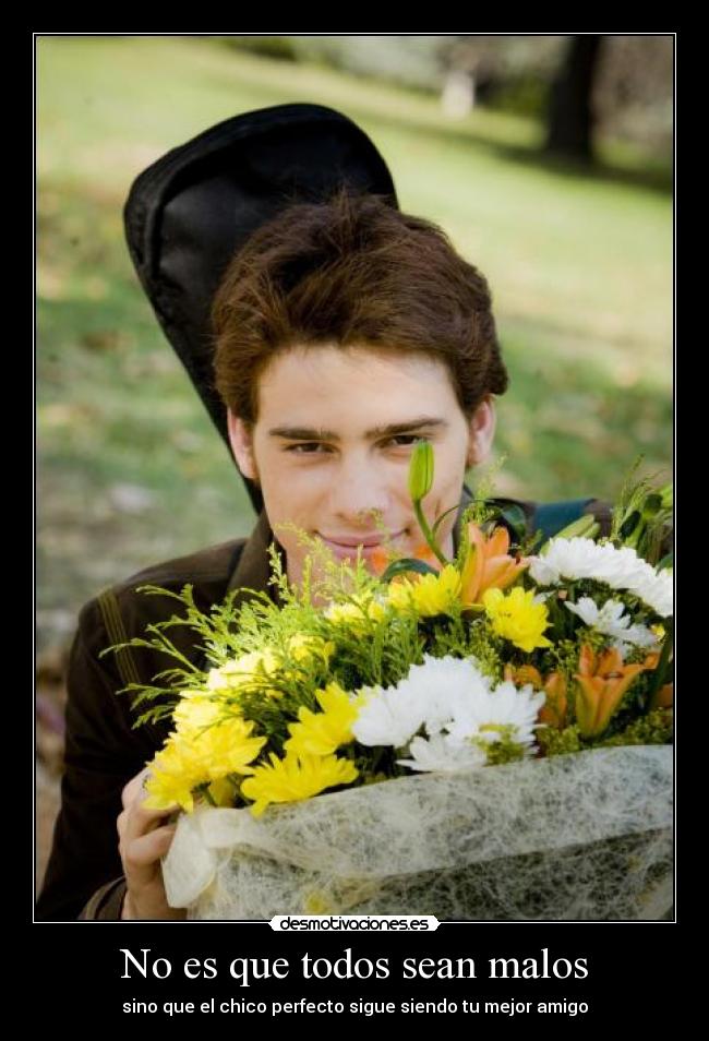 No es que todos sean malos -