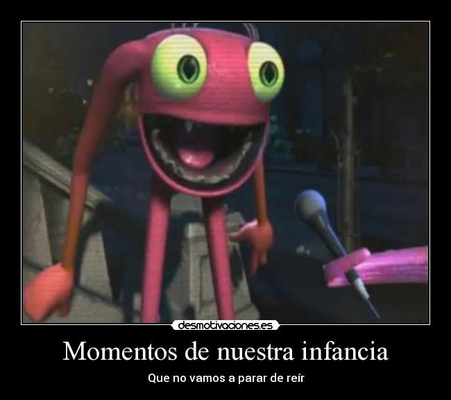 Momentos de nuestra infancia - Que no vamos a parar de reír