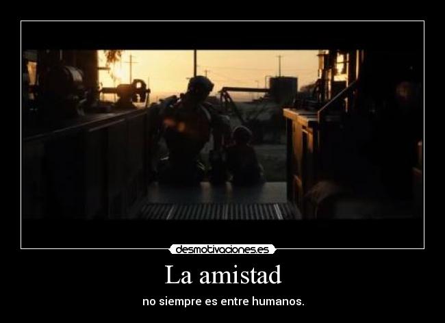 La amistad -