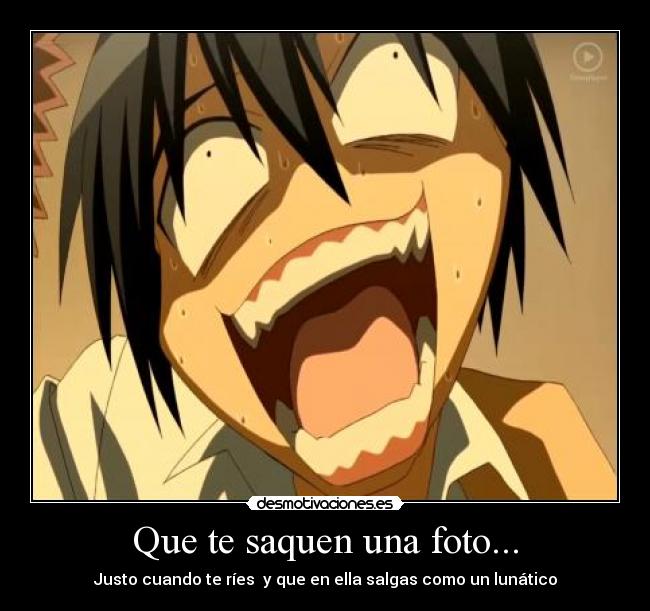 Que te saquen una foto... -