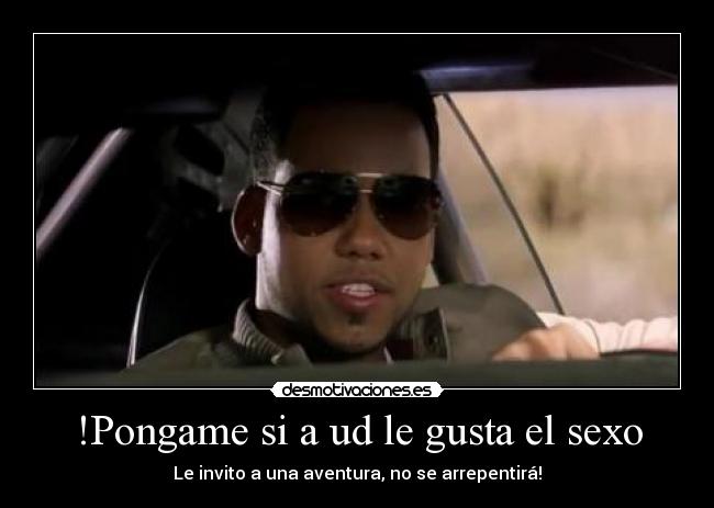 !Pongame si a ud le gusta el sexo -