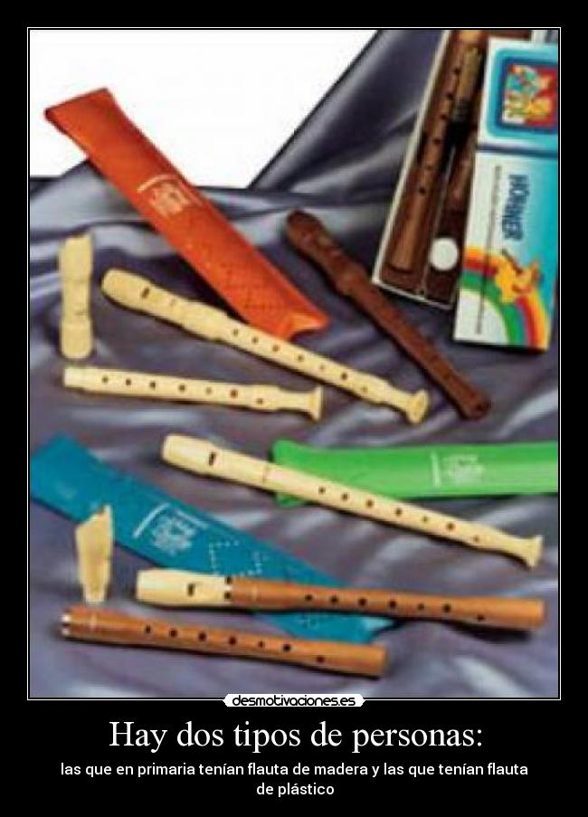 Hay dos tipos de personas: - 