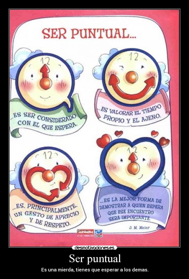 Ser puntual -