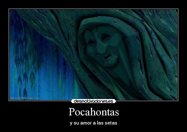 Pocahontas - y su amor a las setas