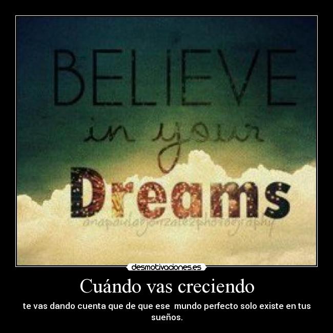 Cuándo vas creciendo -