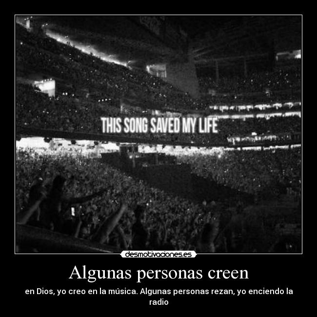 Algunas personas creen -