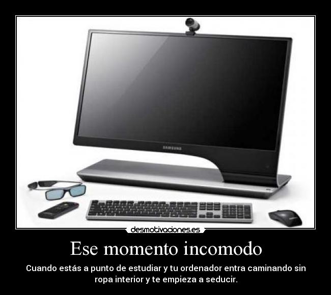 Ese momento incomodo - 