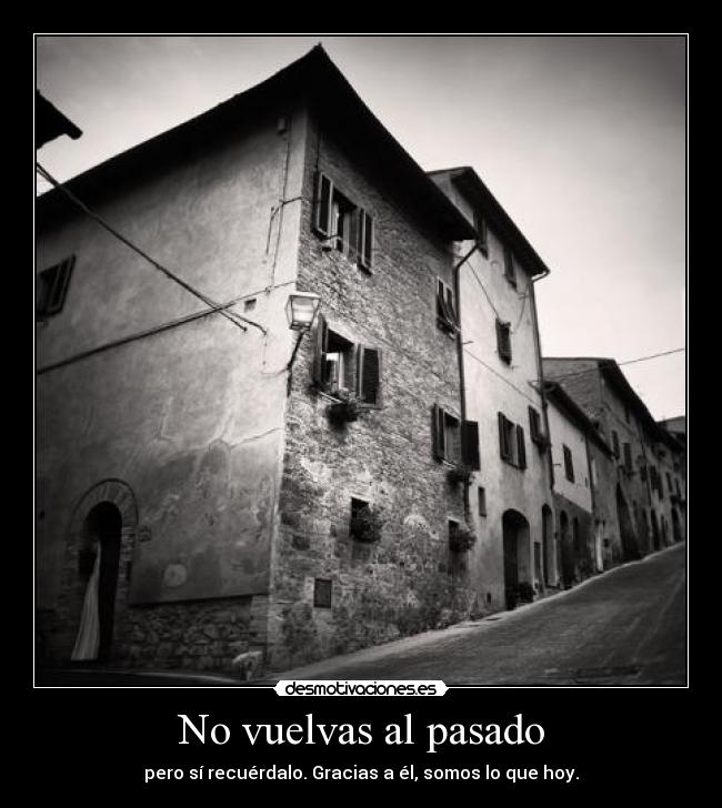 carteles pasado psyckus pasado desmotivaciones