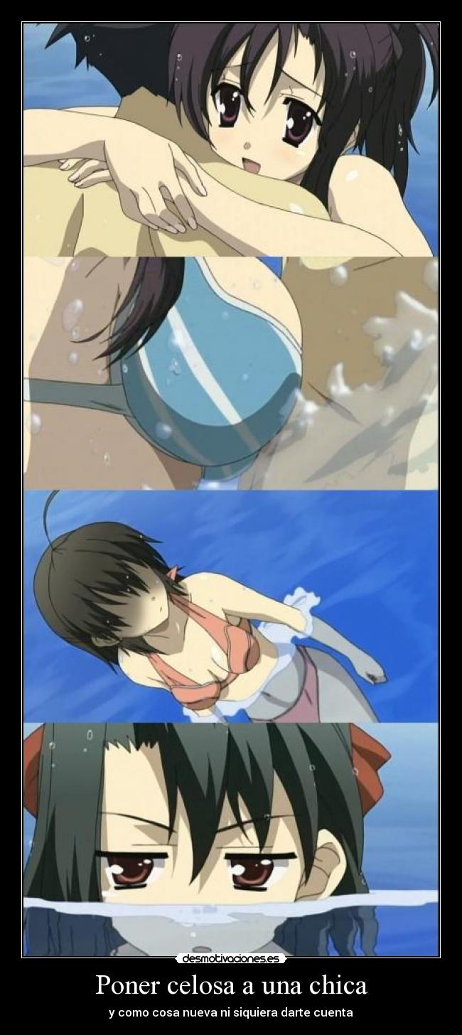 Poner celosa a una chica -