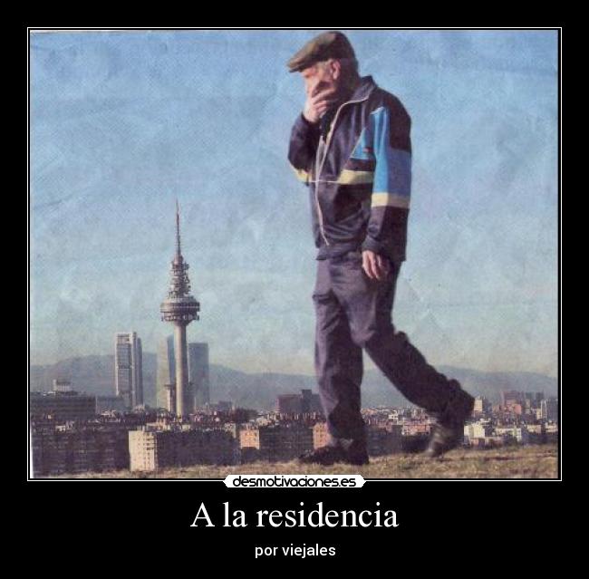 A la residencia - 