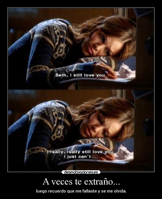 A veces te extraño... - 