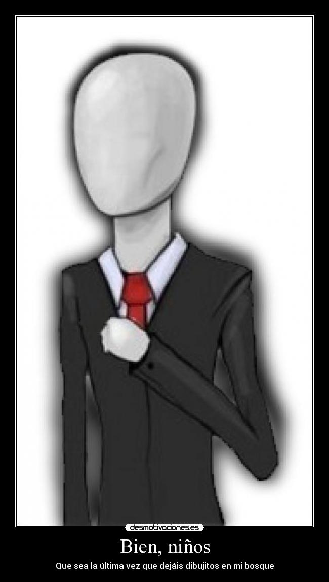 Bien, niños -