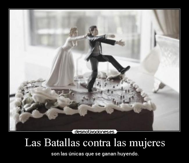 Las Batallas contra las mujeres -