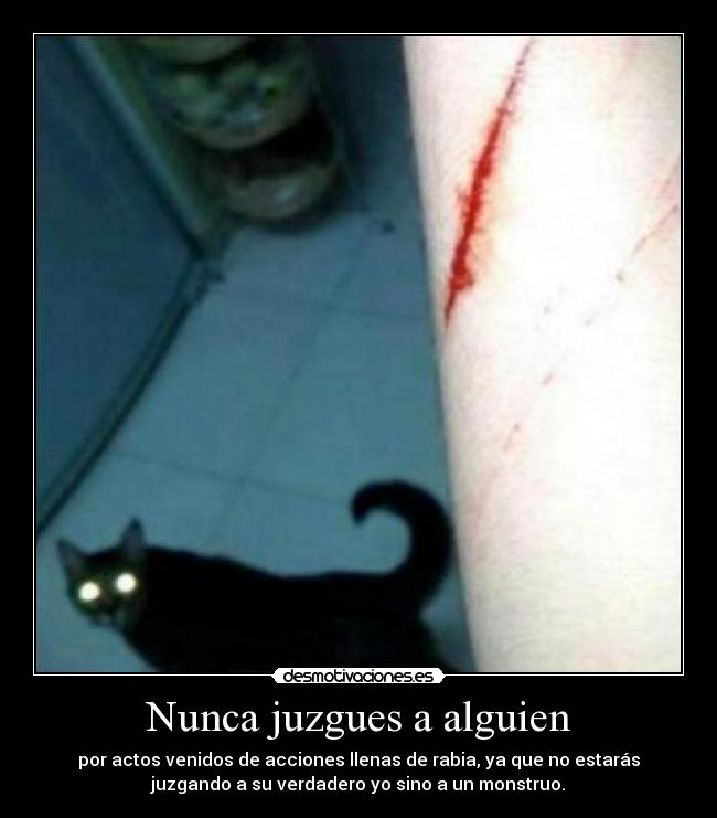 Nunca juzgues a alguien - 