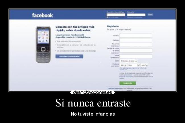 Si nunca entraste - No tuviste infancias