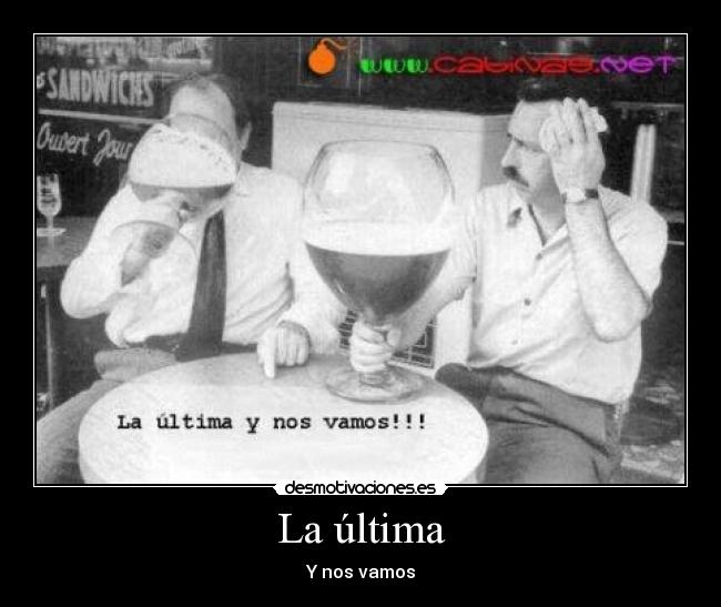 La última - Y nos vamos