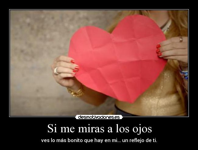 Si me miras a los ojos - 