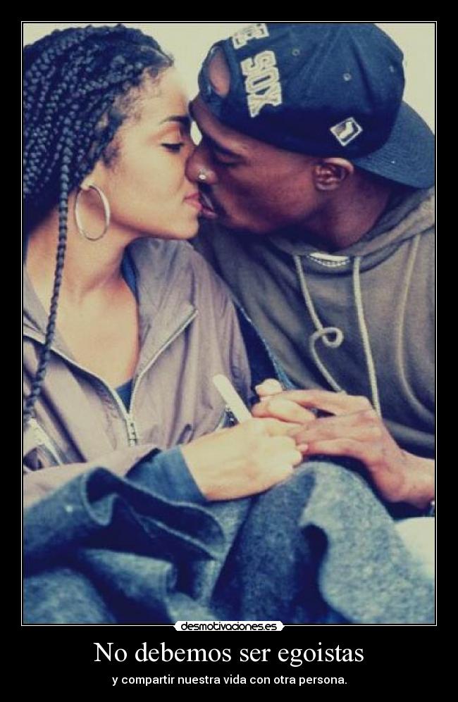No debemos ser egoistas - 
