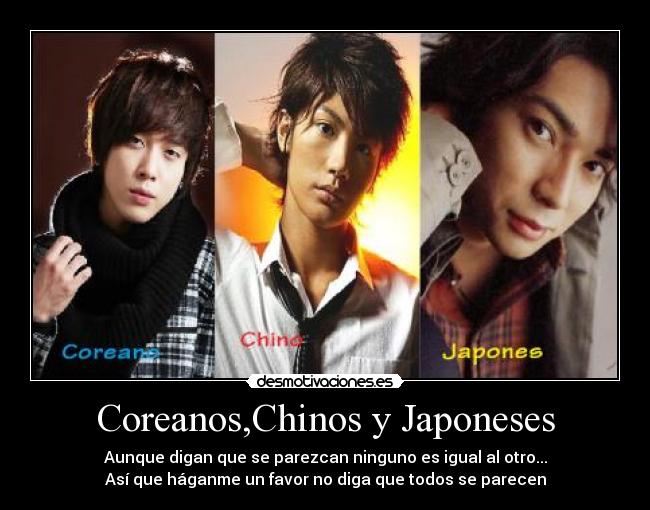 Coreanos,Chinos y Japoneses - 