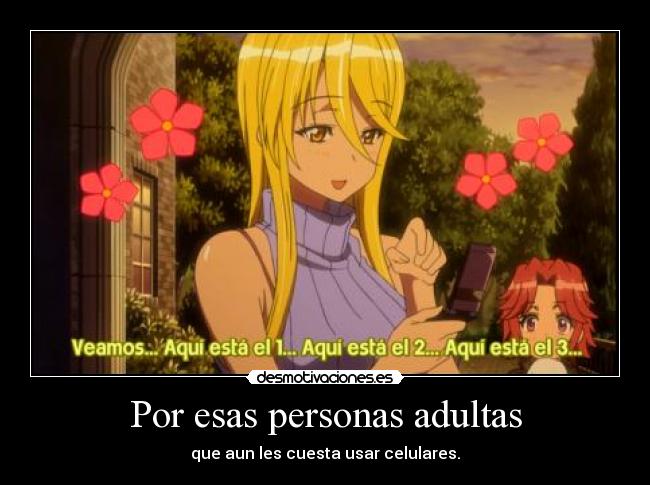 Por esas personas adultas -