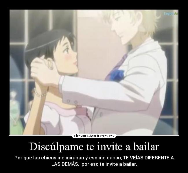 Discúlpame te invite a bailar - 