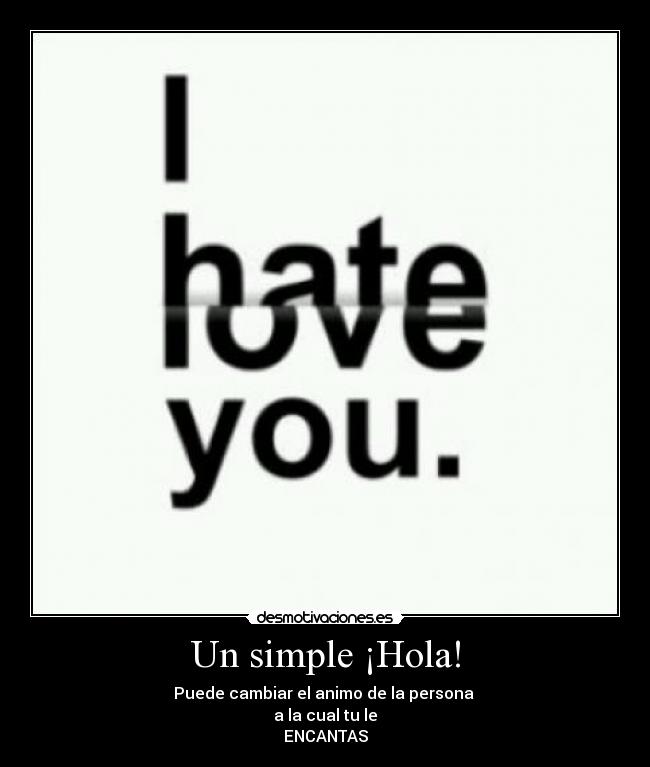 carteles simple hola desmotivaciones