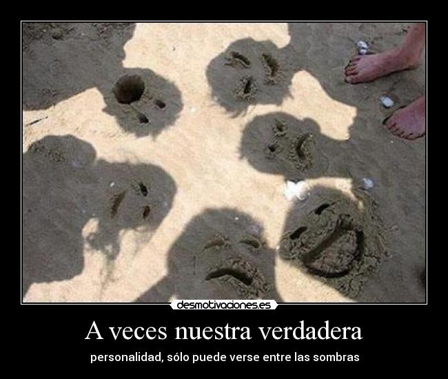 A veces nuestra verdadera -