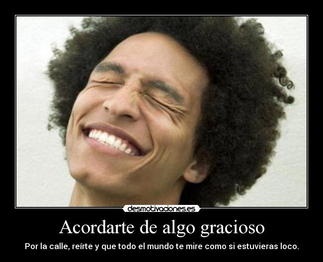 Acordarte de algo gracioso -