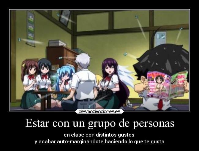 Estar con un grupo de personas -