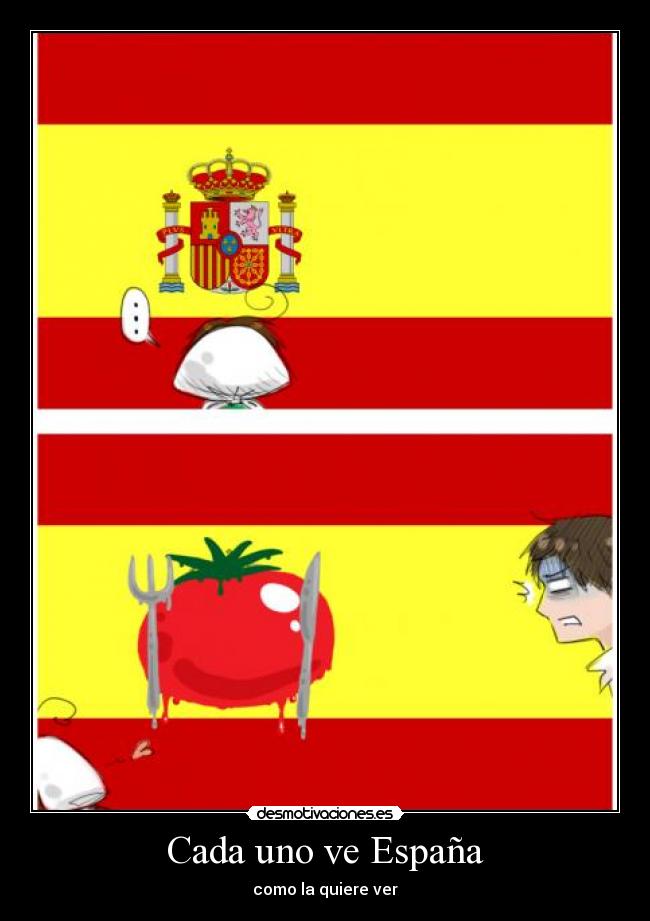 Cada uno ve España - como la quiere ver