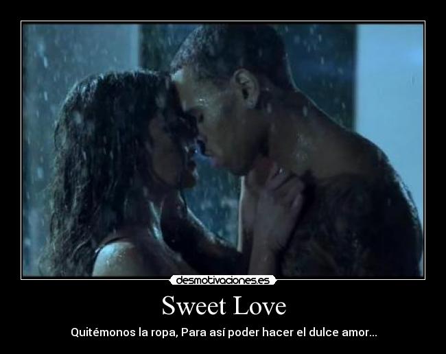Sweet Love -