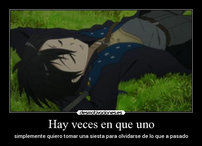 Hay veces en que uno - 