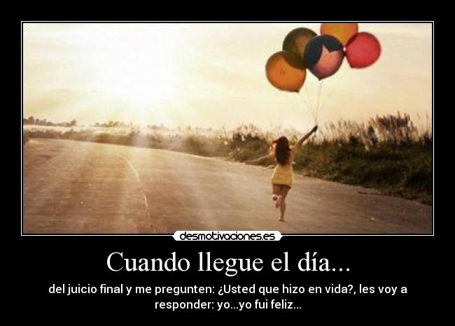 Cuando llegue el día... - 