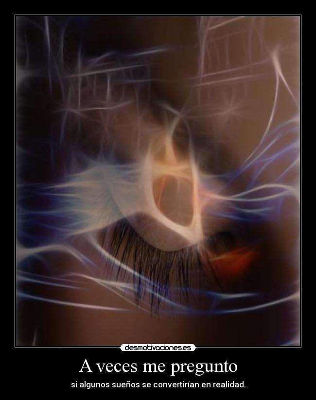 carteles suenos desmotivaciones