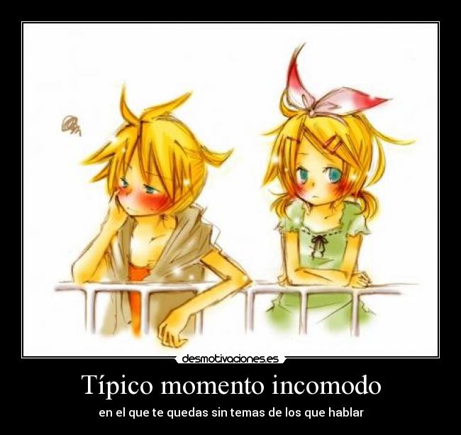 Típico momento incomodo - 