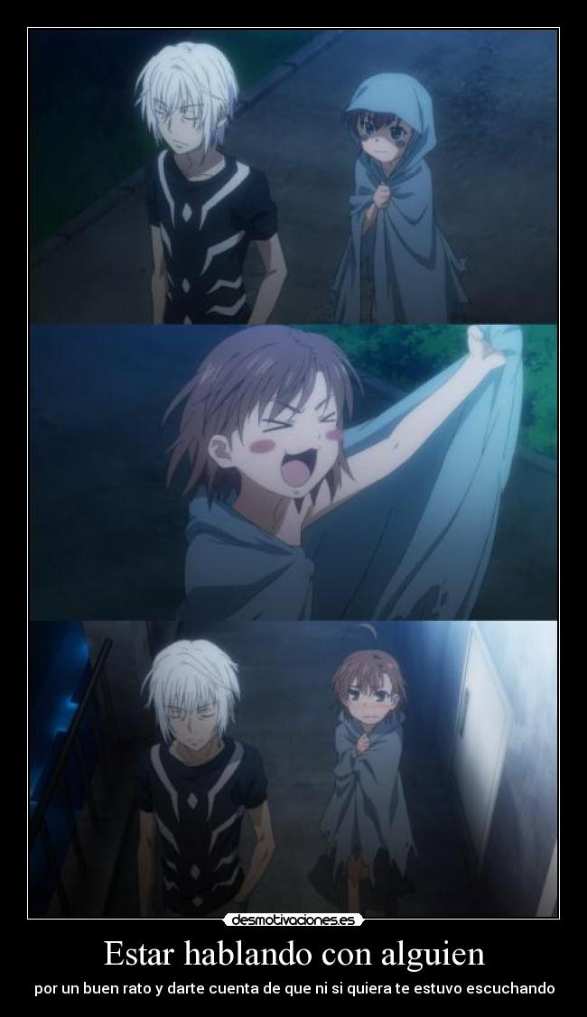 Estar hablando con alguien -