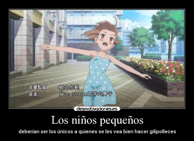 Los niños pequeños -