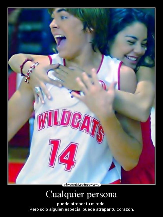 Cualquier persona - puede atrapar tu mirada.
Pero sólo alguien especial puede atrapar tu corazón.
